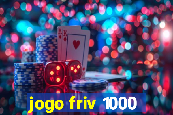 jogo friv 1000